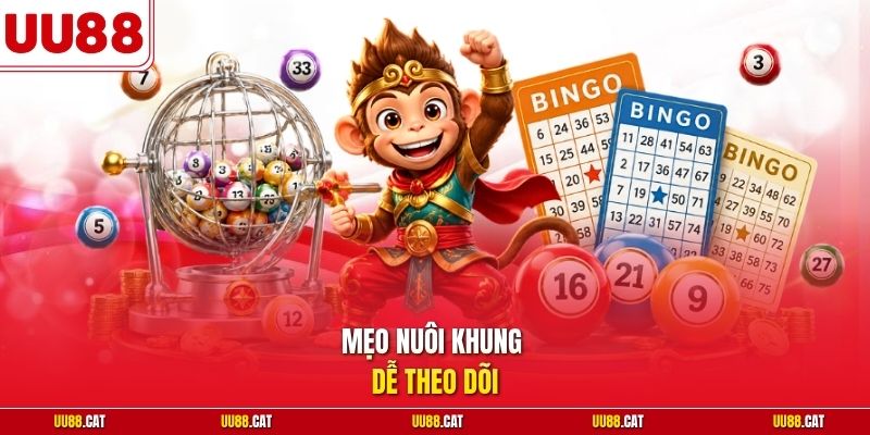Mẹo nuôi khung dễ theo dõi 